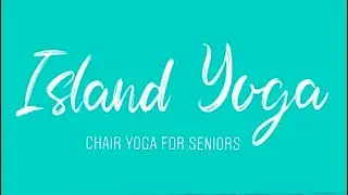 Chair Yoga for Seniors * limited mobility *