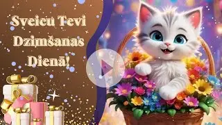Mīļpilni Sveicieni Dzimšanas Dienā!