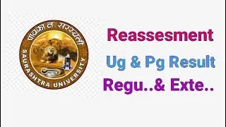 Reassesment | Results | Dicler | Ug & Pg |surashtra university 