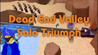 Roblox Tower Battle Dead End Valley Solo Triumph (Post-nerf GC,Commander,Mercenary) (Raw Footage)