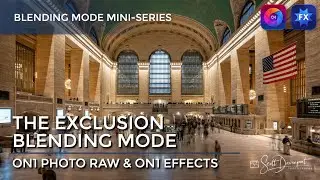 The Exclusion Blending Mode - ON1 Blending Modes Mini Series