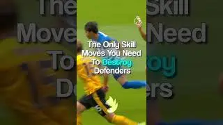 ✨ The Only Skill Moves You Need To Destroy Defenders 🏃‍♂️ #shorts