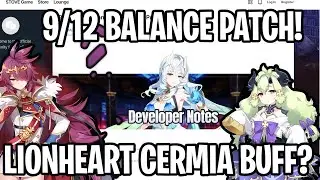 9.12 Patch Notes - Lionheart Cermia BUFFED? [Epic Seven]