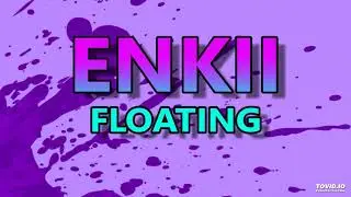 Enkii - Floating