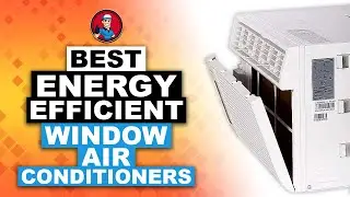Best Energy Efficient Window Air Conditioners ❄: The Complete Round-Up | HVAC Training 101