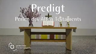 Predigt 05.11.2023 - Gemeinde Bleibergquelle - Sam Shearn