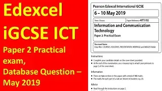 Edexcel iGCSE ICT Paper 2, Database Question - May 2019