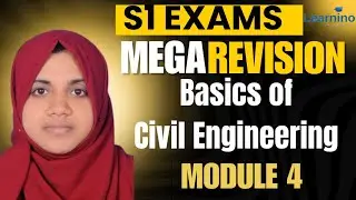 KTU 2024 - INTRODUCTION TO CIVIL ENGINEERING Module 4 -  Revision