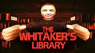 NEVER GOING TO THE LIBRARY AGAIN!! - The Whitakers Library | No Commentary