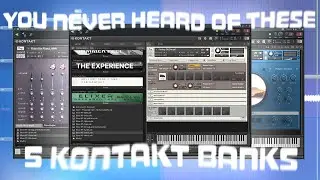 YOU NEVER HEARD OF THESE KONTAKT BANKS 2022