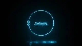 Nau Squaglia - Symbiosis (Original Mix) [Be Adult Music]