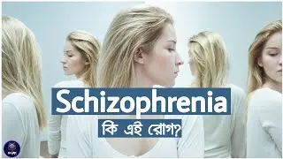 Schizophrenia: Sign and Symptoms