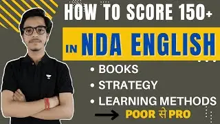 How To Score 150+ in NDA English | NDA English Preparation 2022 | NDA English Preparation