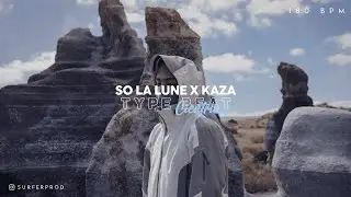 (FREE) So La Lune x Kaza Type Beat - 