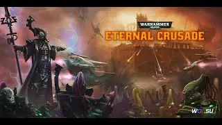 Warhammer 40000: Eternal Crusade. И снова в бой.