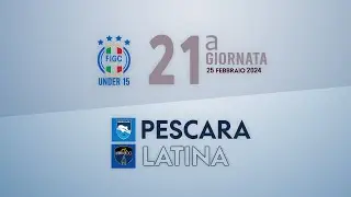 Under 15 | PESCARA - LATINA | 5-1