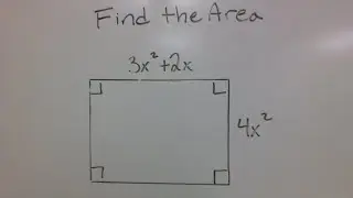 Multiply Polynomials to Find the Area of a Rectangle
