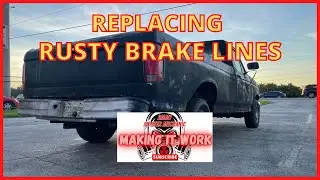 REPLACING RUSTY BRAKE LINES...Ford  F250 4x4 example