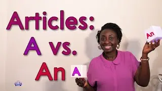 A vs An | When to Use Them Correctly in English