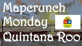 Mapcrunch Monday - Sunrise in Mexico