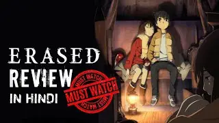 Erased Anime Review | Anime Recommendations | Anoop Otaku