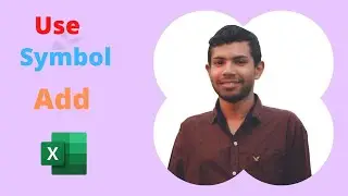 How to Add Symbol Ms Excel