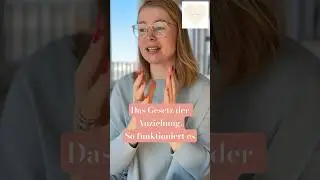 Das Gesetz der Anziehung - so funktioniert es! 