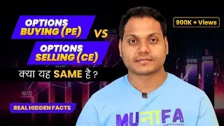 Options Buying PE VS Options Selling CE !Part-1