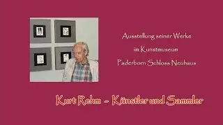 Ausstellung Kurt Rehm im Kunstmuseum Paderborn Schloss Neuhaus