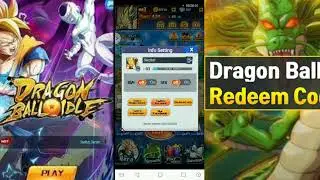DRAGON BALL IDLE 3 REDEMTION CODES ACTIVE NOW