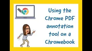 Using the PDF annotation tool on a Chromebook