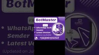 "BotMster"Latest version.9.9.2.5Buy Single PC License or Reseller Panel.WhatsApp:+923001512727