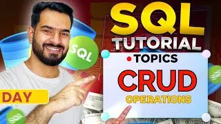 CRUD Operations | SQL Tutorials | Raghav Decodes