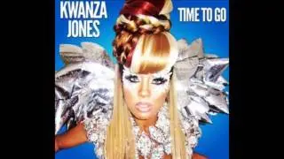 Kwanza Jones - Time To Go (JEarle Remix)