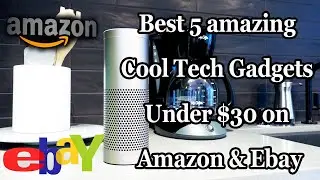 Best 5 amazing Cool Tech Gadgets Under $30 on Amazon & Ebay