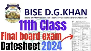 11th Class Date sheet BISE DG khan Board  2024|1st Year board exam date sheet 2024