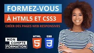 HTML5 et CSS3 : La Formation Complète