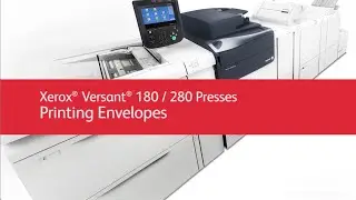Xerox® Versant® 180/280: Printing Envelopes