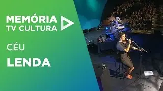 Céu - Lenda