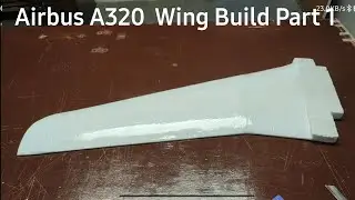 Airbus A320  Wing Build  @INDIRC1