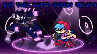 FNF Void Psych Engine Update (Update Singularity Gameplay)