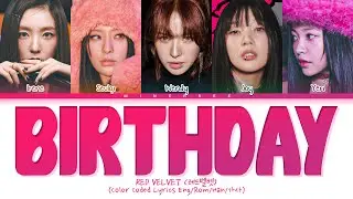 Red Velvet (레드벨벳) 'Birthday' Lyrics (Color Coded Lyrics)