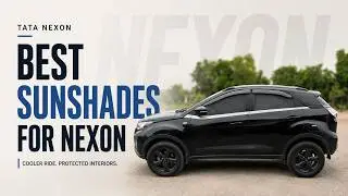 BEST SUNSHADES FOR TATA NEXON | BOUGHT FROM SHOWROOM | LEGAL TO USE !!