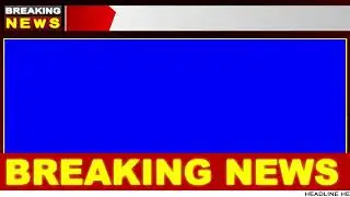 Breaking News Blue Screen Frame || News Frame Green Screen || No Copyright