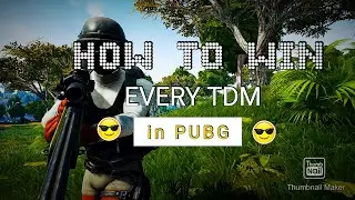 How To Win Every TDM Match In PUBG | Like and Subscribe