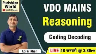 VDO Gramsevak Mains Exam 2022 | Coding-Decoding - Reasoning | RSMSSB Demo Class | Parishkar World