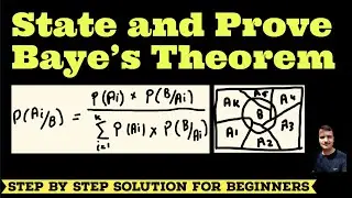 State and Prove Bayes Theorem | Bays theorem proof | Bayes Theorem