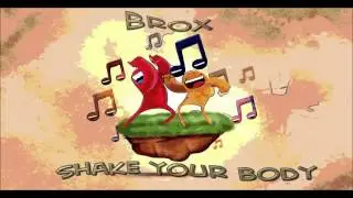 BROX - Shake your Body