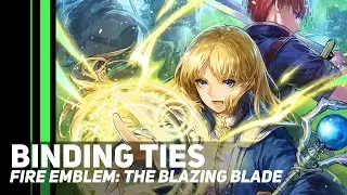 Fire Emblem: The Blazing Blade - Binding Ties | Orchestral Cover