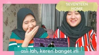🏠 home - seventeen (reaction) 🏠
